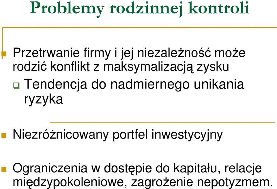 unikania ryzyka NiezróŜnicowany portfel inwestycyjny Ograniczenia w