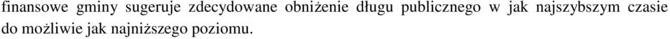 publicznego w jak najszybszym