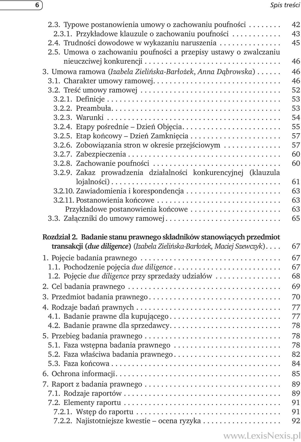 .. 52 3.2.1. Definicje... 53 3.2.2. Preambuła.... 53 3.2.3. Warunki... 54 3.2.4. Etapy pośrednie Dzień Objęcia.... 55 3.2.5. Etap końcowy Dzień Zamknięcia... 57 3.2.6.
