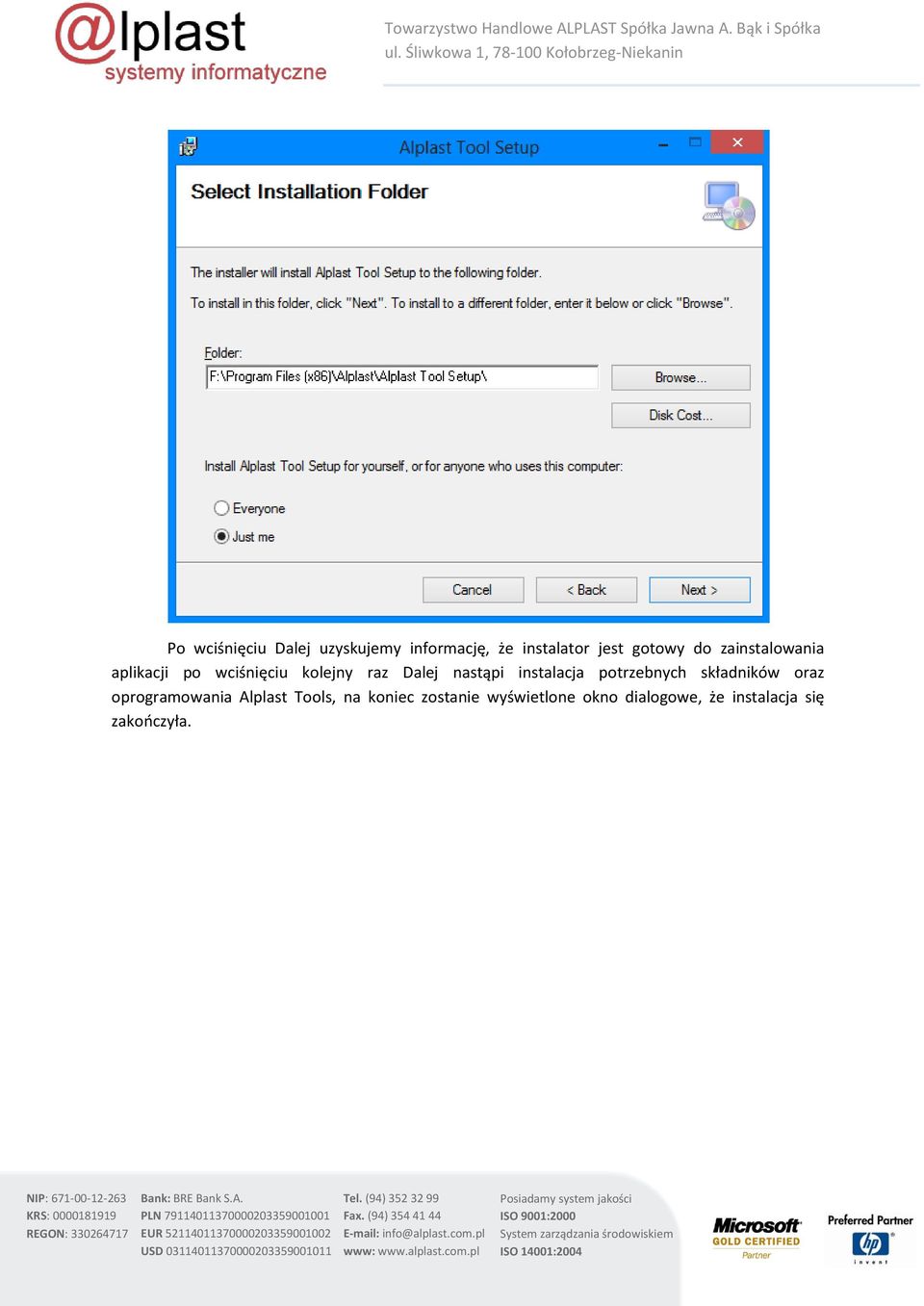 instalacja potrzebnych składników oraz oprogramowania Alplast Tools,