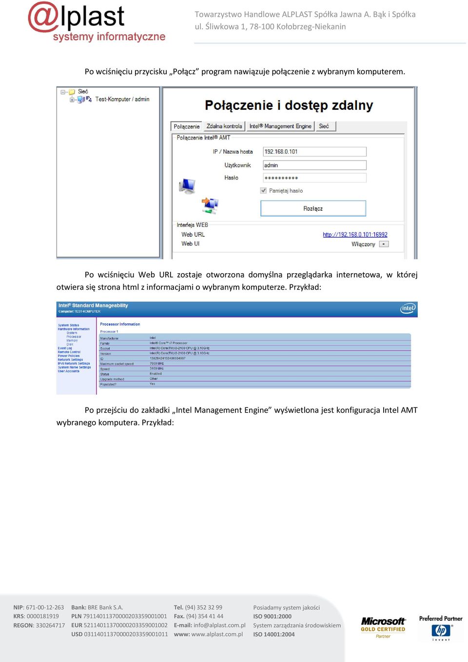 otwiera się strona html z informacjami o wybranym komputerze.