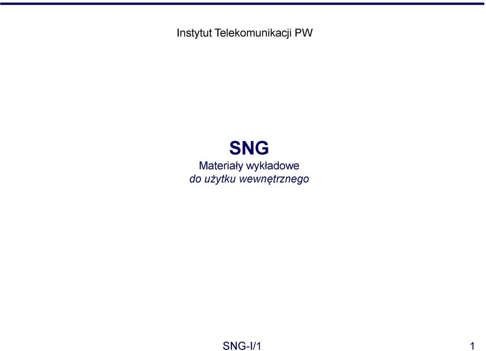 SNG Materiały