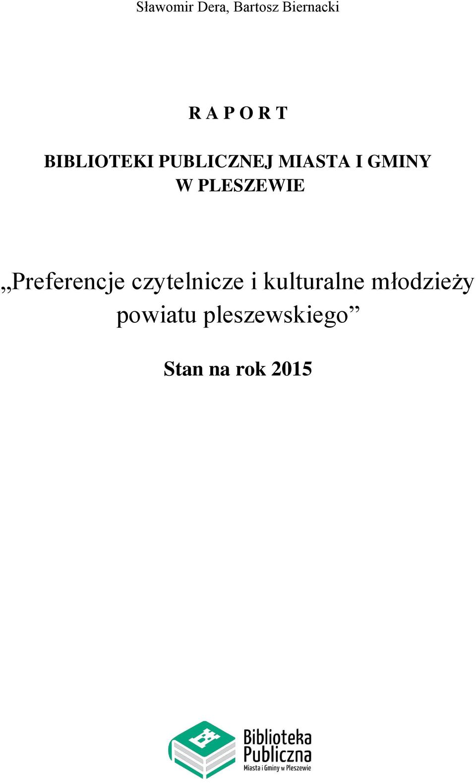 PLESZEWIE Preferencje czytelnicze i