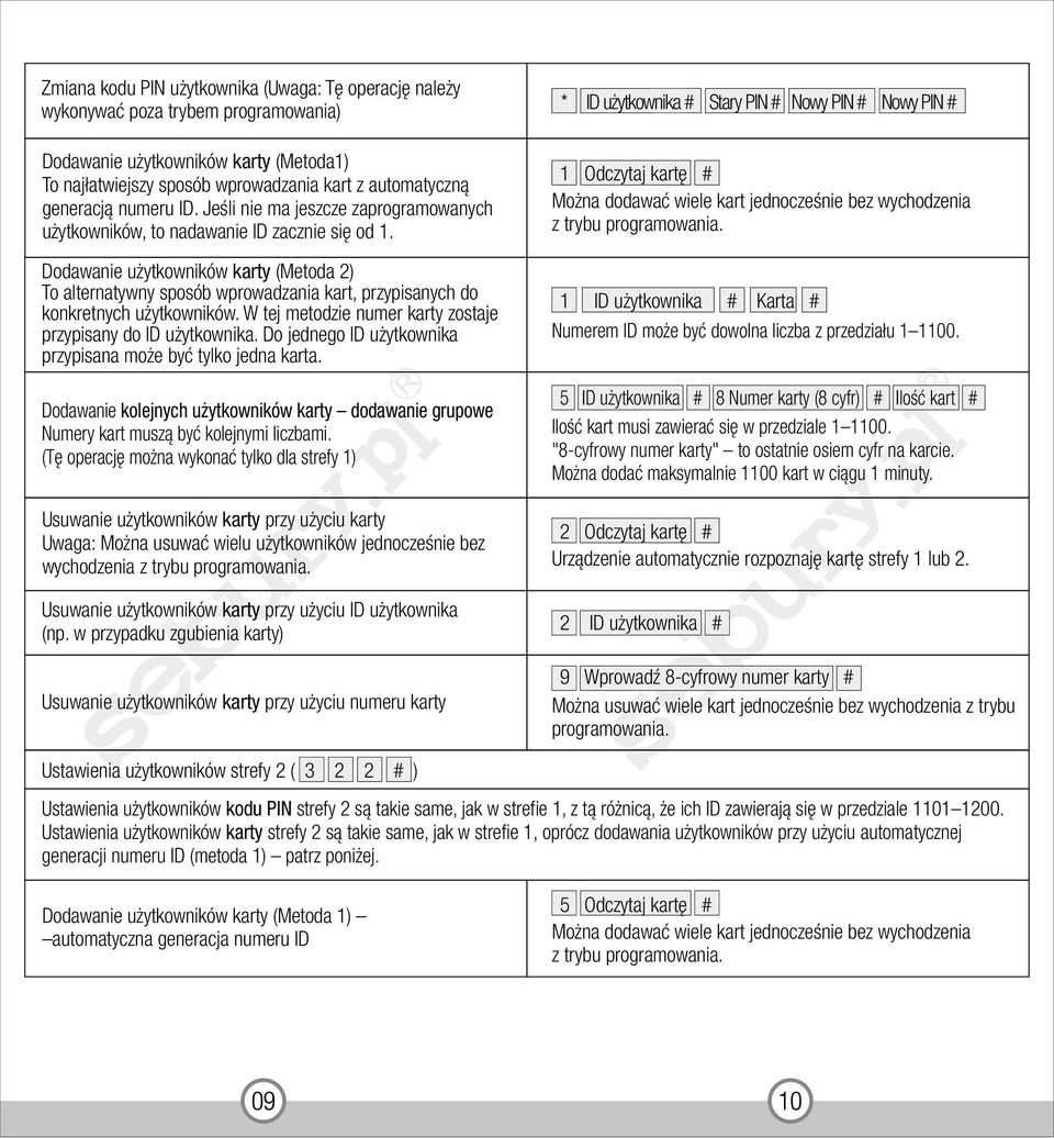 1 Odczytaj kartę # Można dodawać wiele kart jednocześnie bez wychodzenia z trybu programowania.