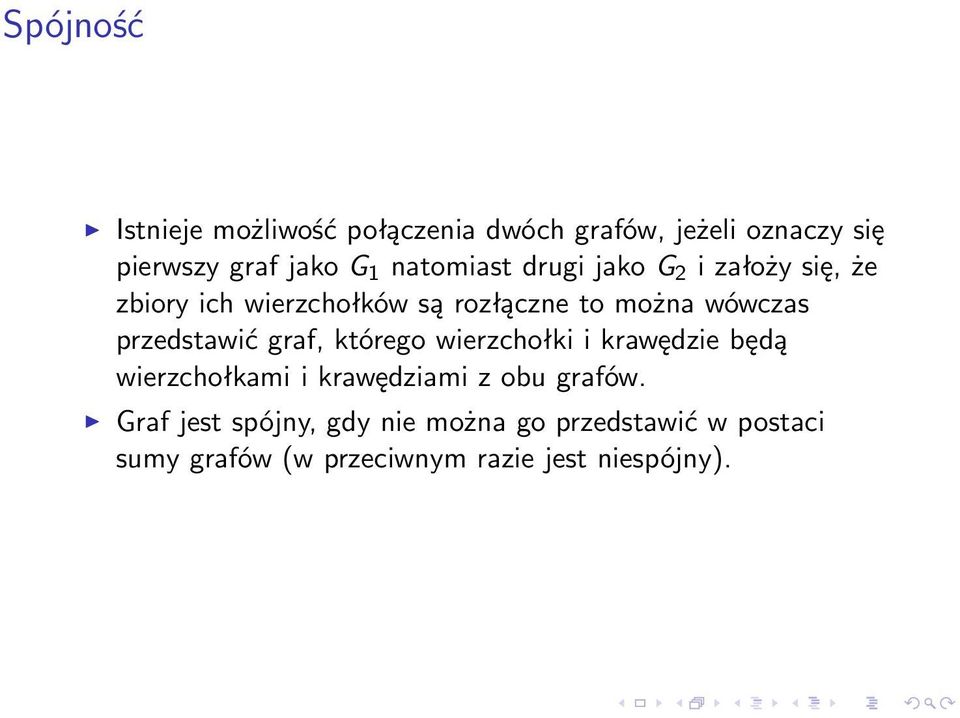 przedstawić graf, którego wierzchołki i krawędzie będą wierzchołkami i krawędziami z obu grafów.