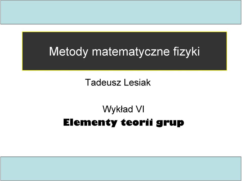 fizyki Tadeusz