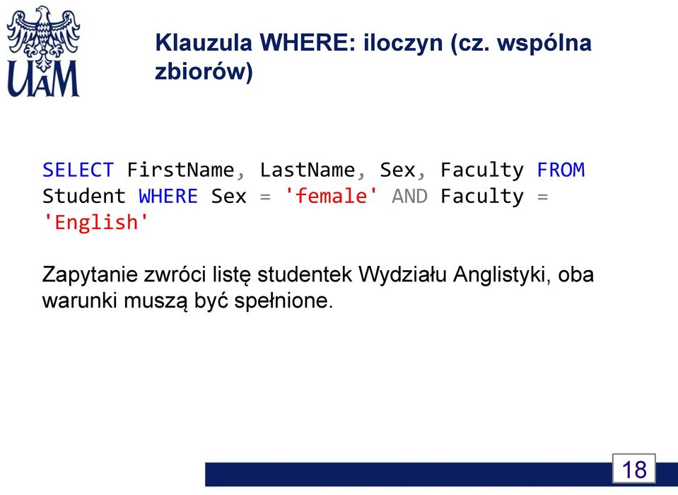 FROM Student WHERE Sex = 'female' AND Faculty = 'English'