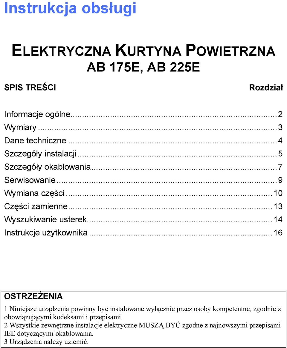 ..14 Instrukcje użytkownika.