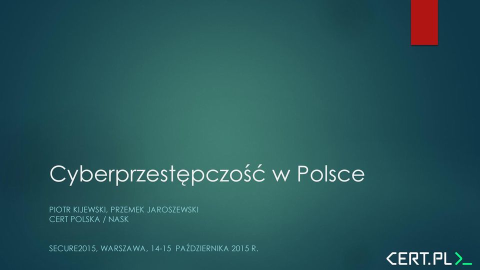 JAROSZEWSKI CERT POLSKA / NASK