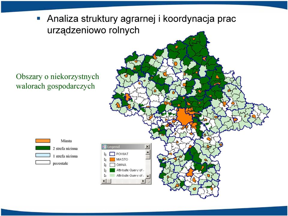 niekorzystnych walorach gospodarczych