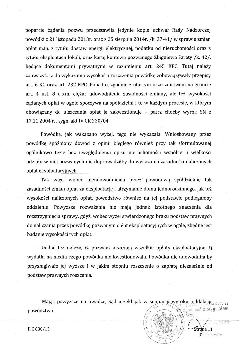 doprowadzilby do wykazania zasadnosci naliczanych oplat eksploatacyjqy<_:q. _.