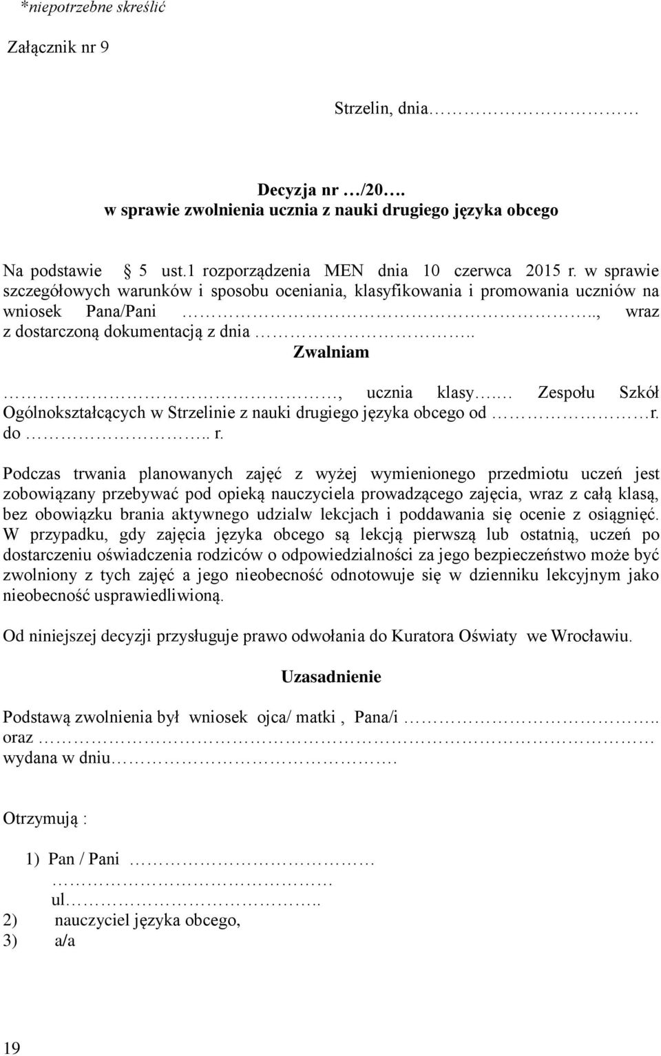 Zespołu Szkół Ogólnokształcących w Strzelinie z nauki drugiego języka obcego od r.