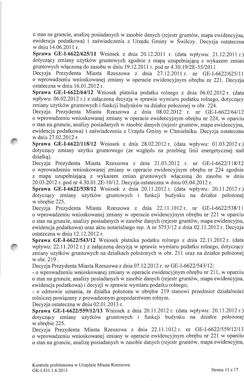 k6w gruntowych zgodnie z map~ uzupelniaj~c~ z wykazem zmian gruntowych wl~czon~ do zasobu w dniu 19.12.2011 r.