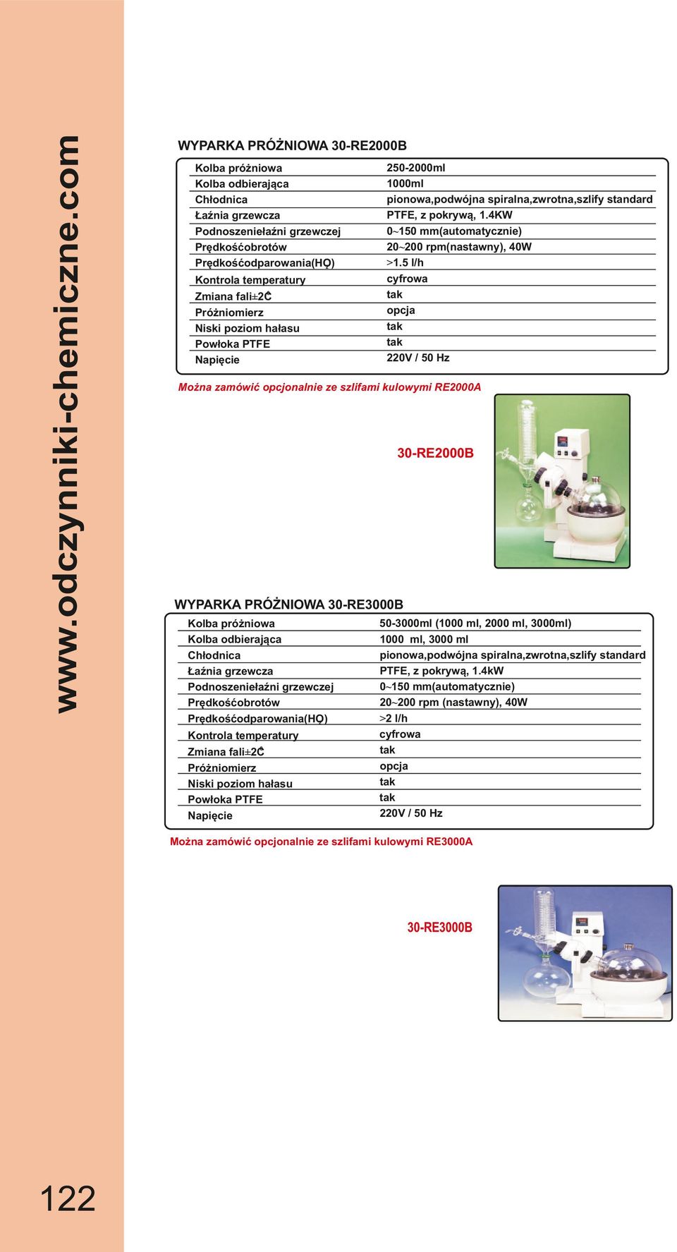 5 l/h cyfrowa opcja 0V / 50 Hz Można zamówić opcjonalnie ze szlifami kulowymi RE000A 30-RE000B WYPARKA PRÓŻNIOWA 30-RE3000B Zmiana fali±c0