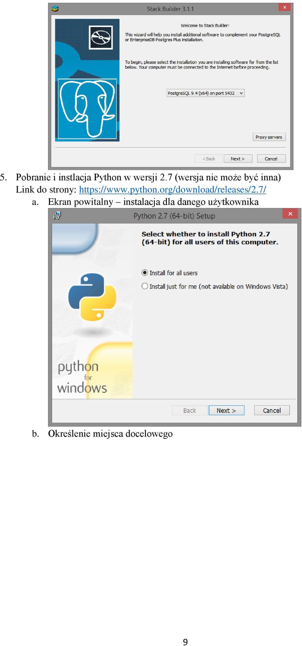https://www.python.org/download/releases/2.7/ a.
