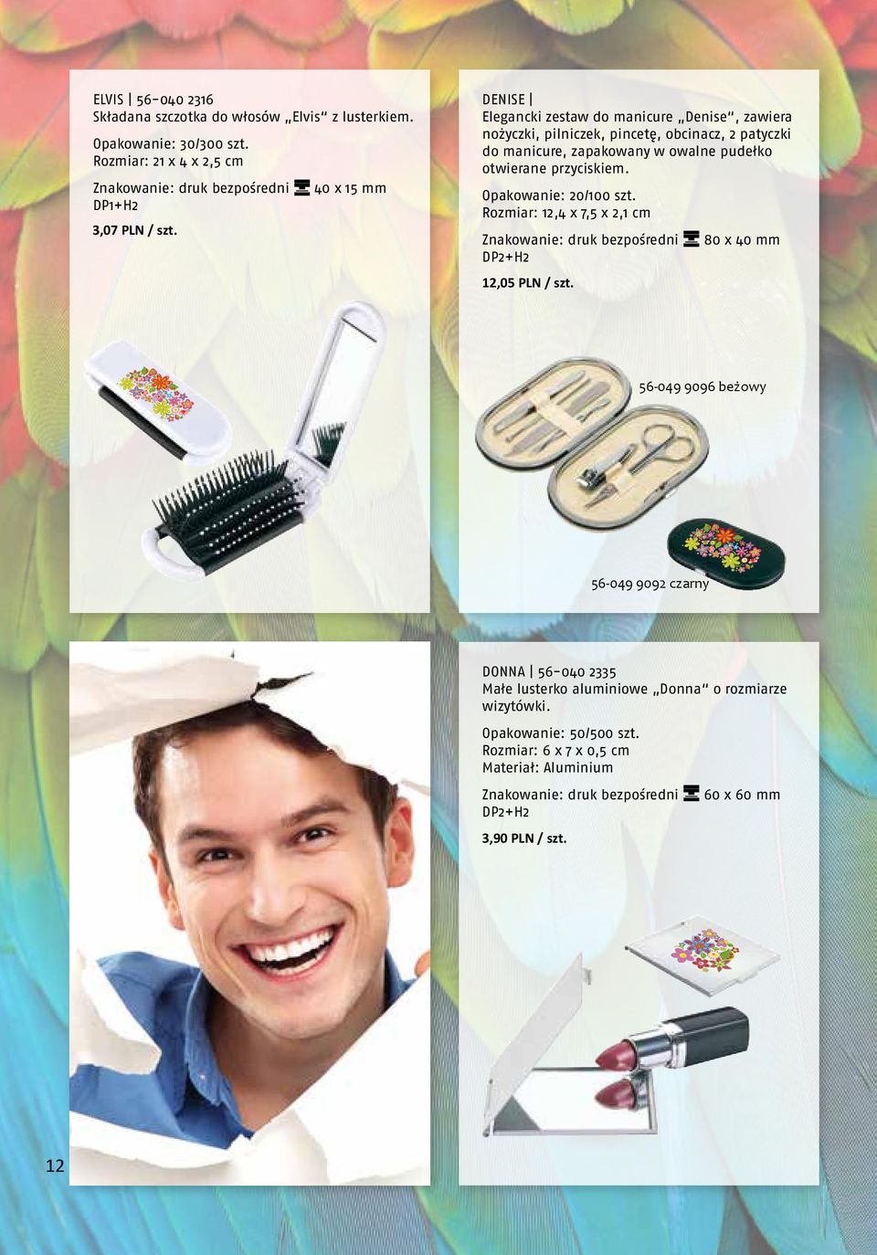 otwierane przyciskiem. Opakowanie: 20/100 szt. Rozmiar: 12,4 x 7,5 x 2,1 cm 80 x 40 mm 12,05 PLN / szt.