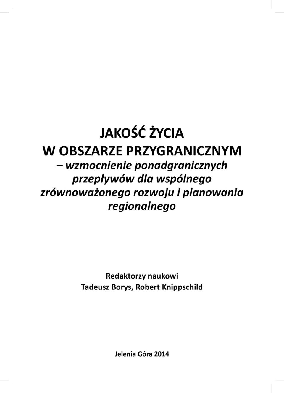 zrównoważonego rozwoju i planowania regionalnego