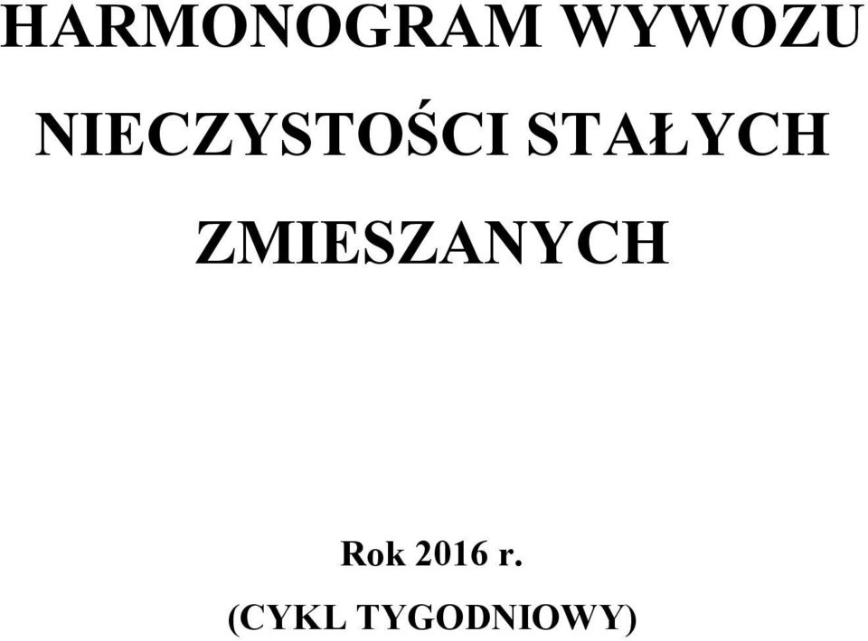 ZMIESZANYCH Rok 2016