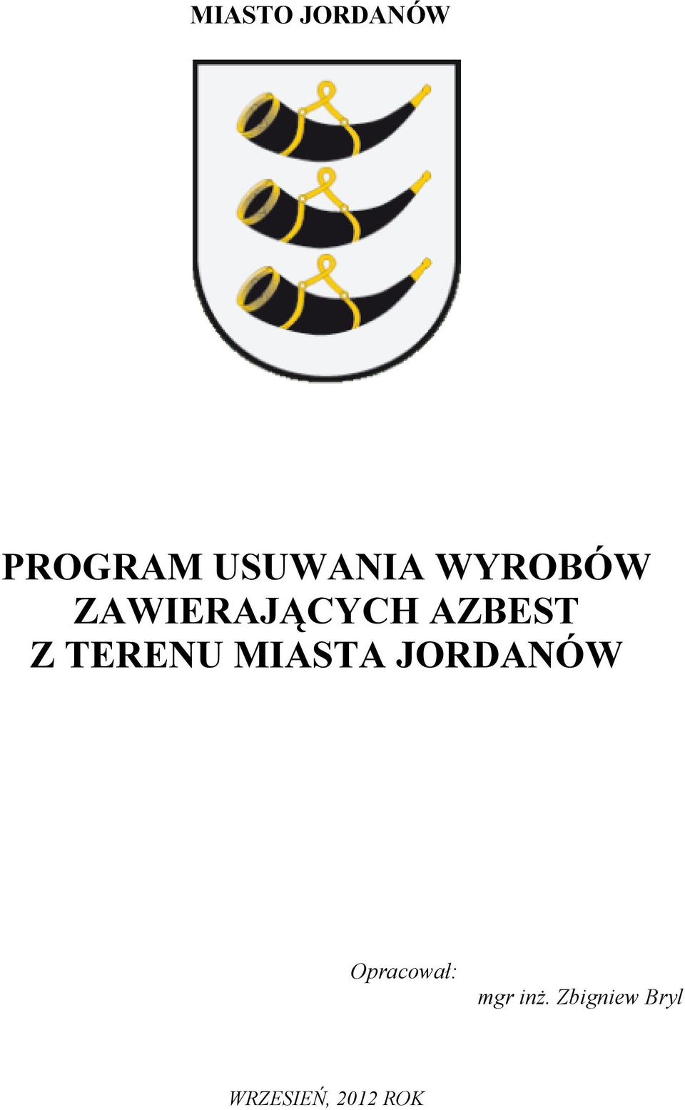 MIASTA JORDANÓW Opracował: mgr