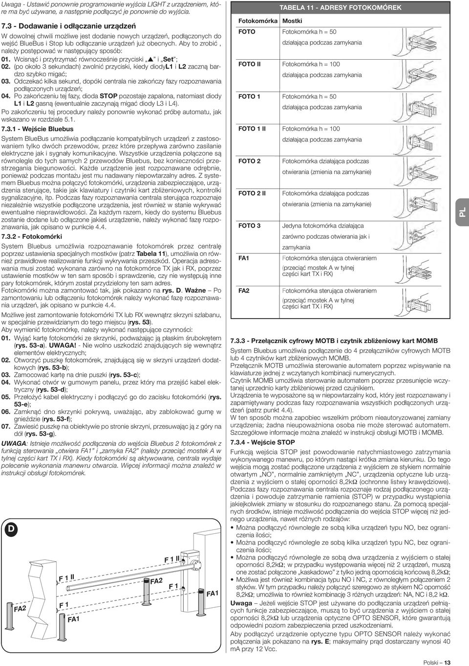 Aby to zrobić, należy postępować w następujący sposób: 01. Wcisnąć i przytrzymać równocześnie przyciski i Set ; 02.