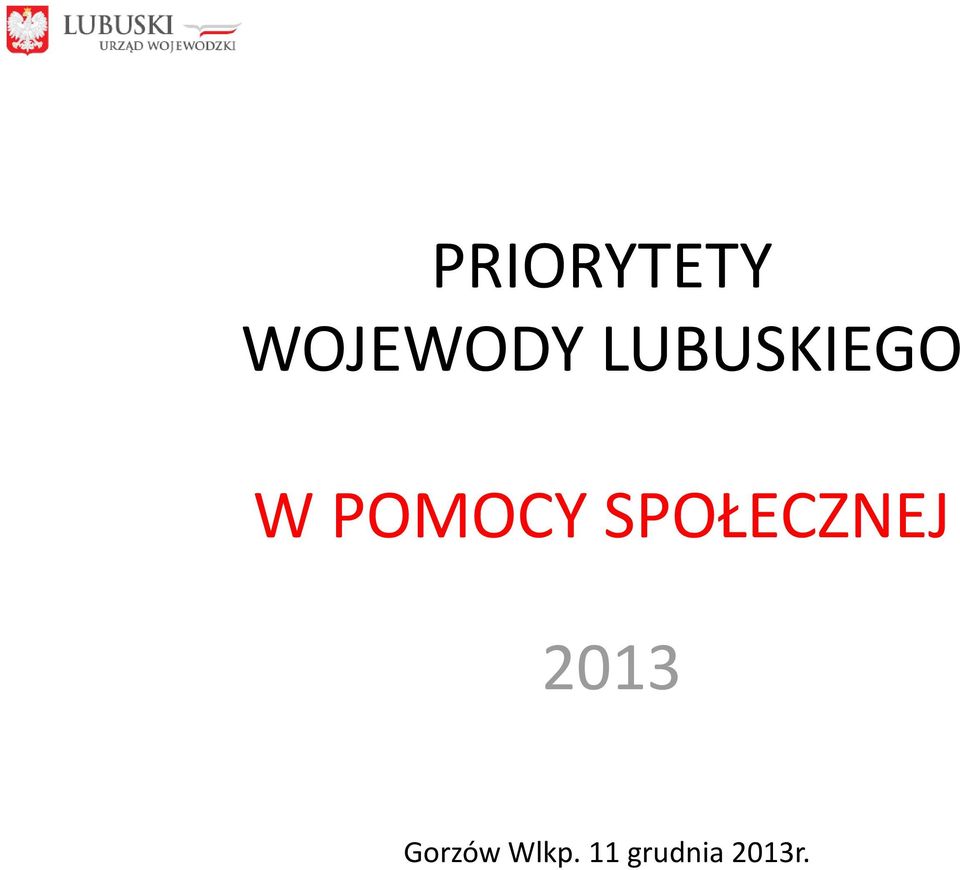 SPOŁECZNEJ 2013