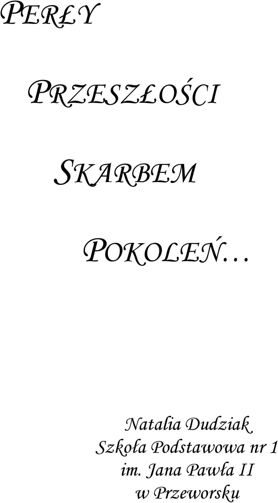 Szkoła Podstawowa nr 1 im.