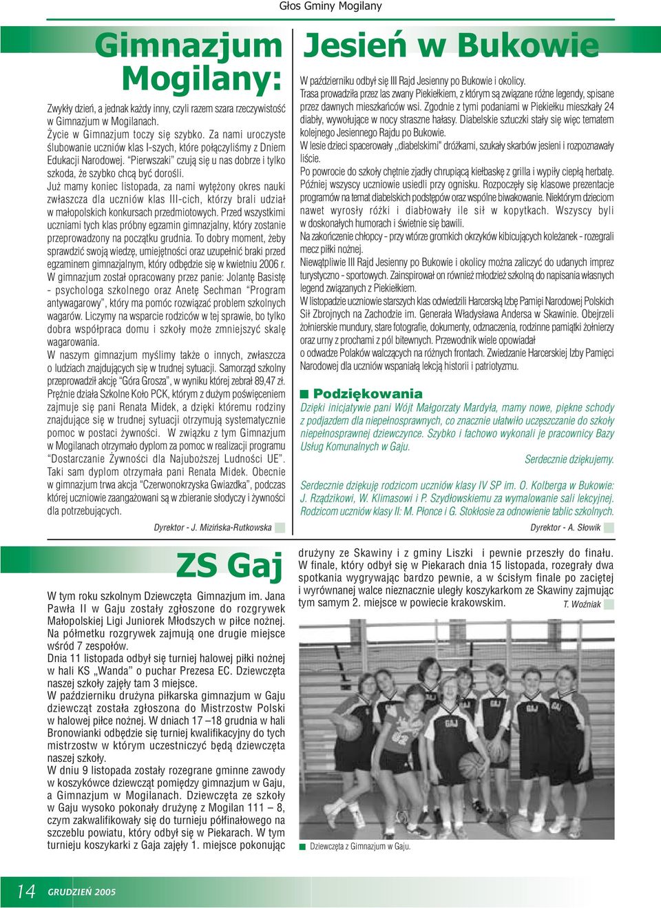 Ju mamy koniec listopada, za nami wytê ony okres nauki zw³aszcza dla uczniów klas III-cich, którzy brali udzia³ w ma³opolskich konkursach przedmiotowych.