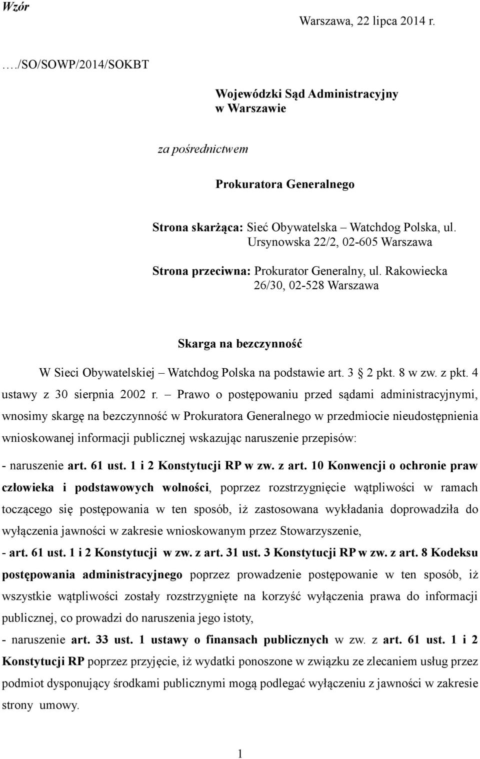 8 w zw. z pkt. 4 ustawy z 30 sierpnia 2002 r.