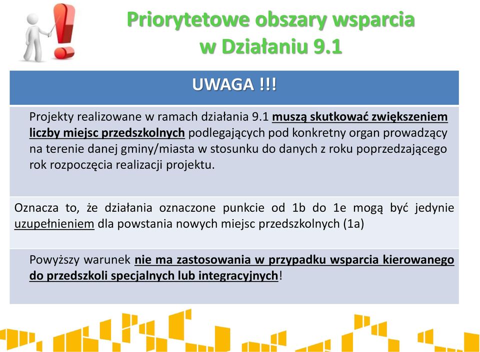 stosunku do danych z roku poprzedzającego rok rozpoczęcia realizacji projektu.