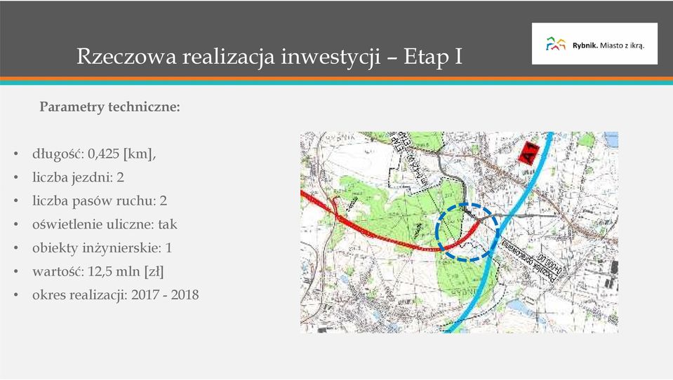 liczba pasów ruchu: 2 oświetlenie uliczne: tak obiekty