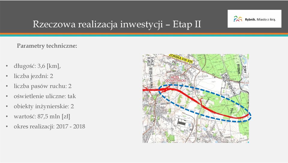 pasów ruchu: 2 oświetlenie uliczne: tak obiekty