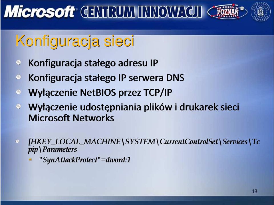 plików i drukarek sieci Microsoft Networks