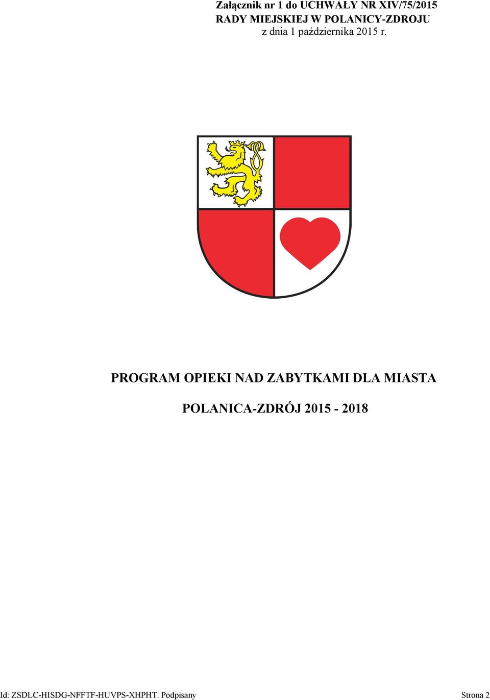 PROGRAM OPIEKI NAD ZABYTKAMI DLA MIASTA POLANICA-ZDRÓJ