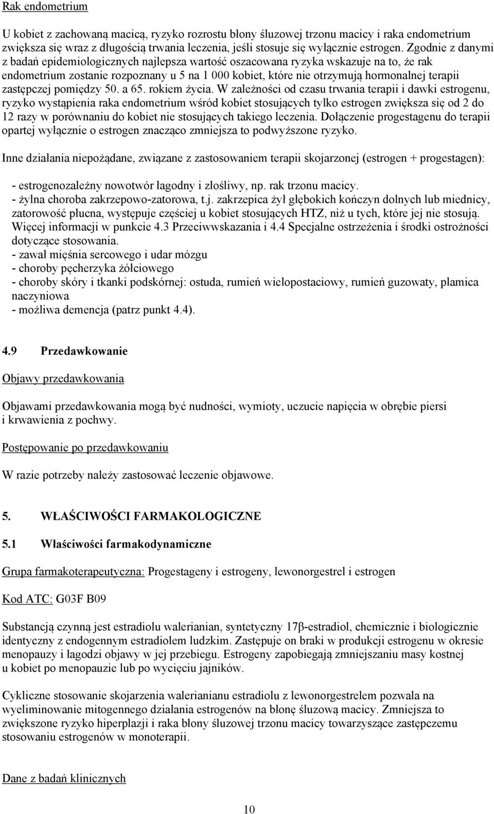 zastępczej pomiędzy 50. a 65. rokiem życia.