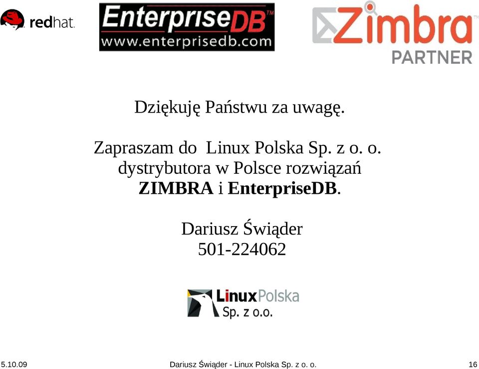 o. dystrybutora w Polsce rozwiązań ZIMBRA i