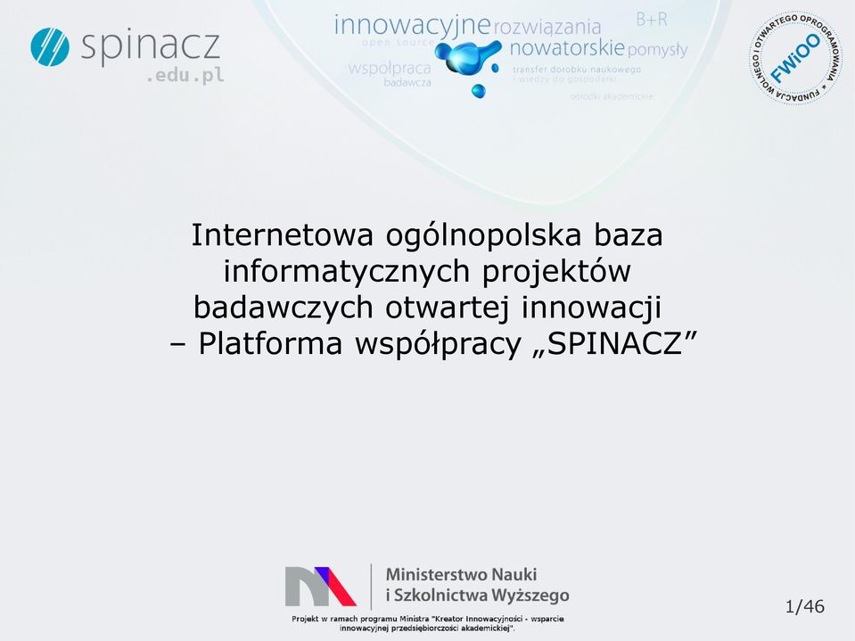 badawczych otwartej innowacji