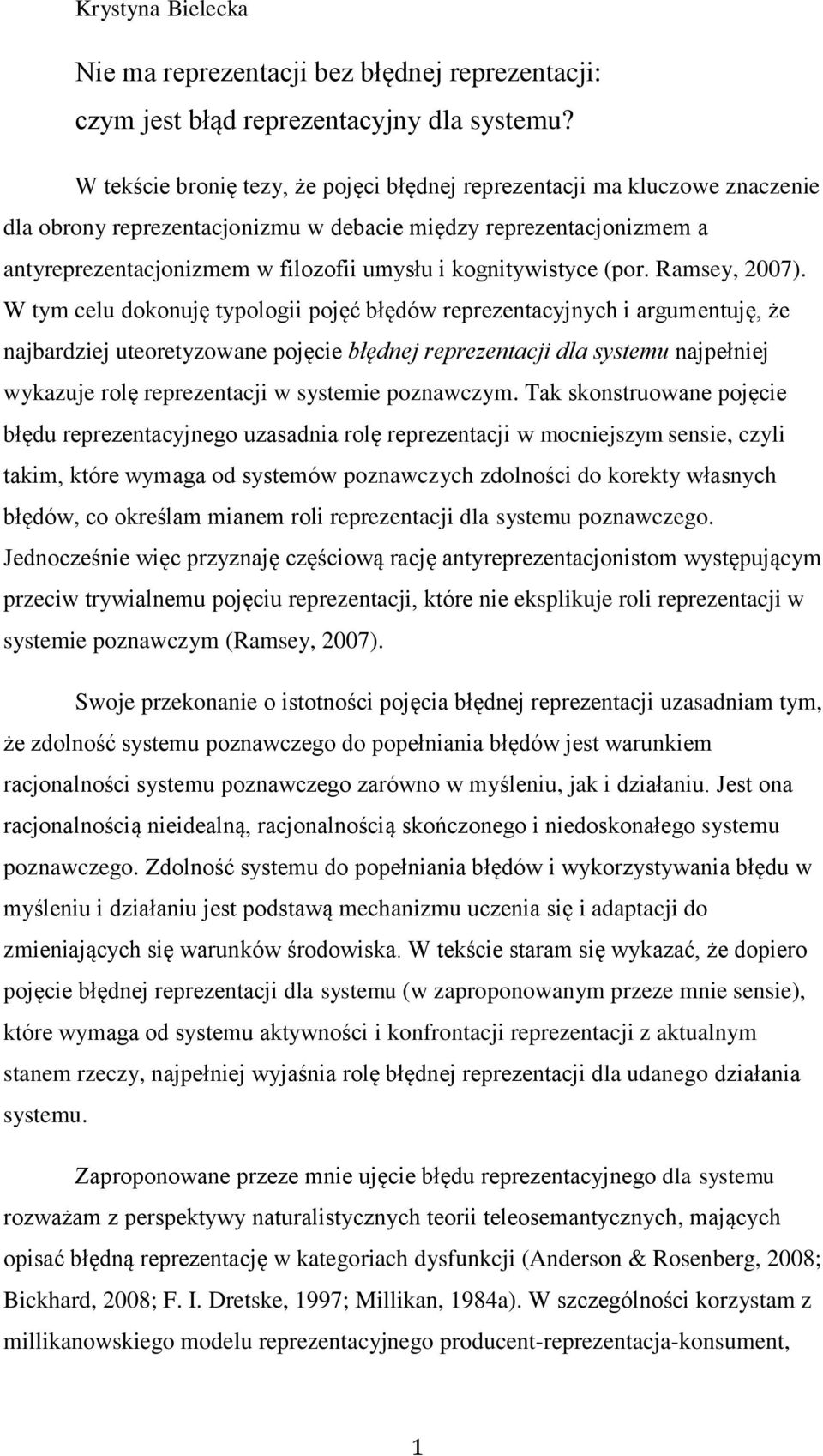 kognitywistyce (por. Ramsey, 2007).