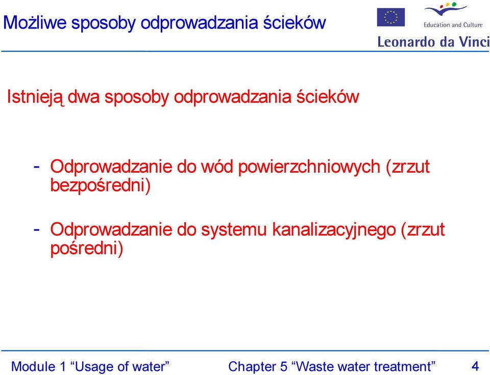 (zrzut bezpośredni) - Odprowadzanie do systemu kanalizacyjnego