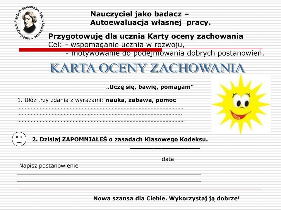 do podejmowania dobrych postanowień. Uczę się, bawię, pomagam 1.