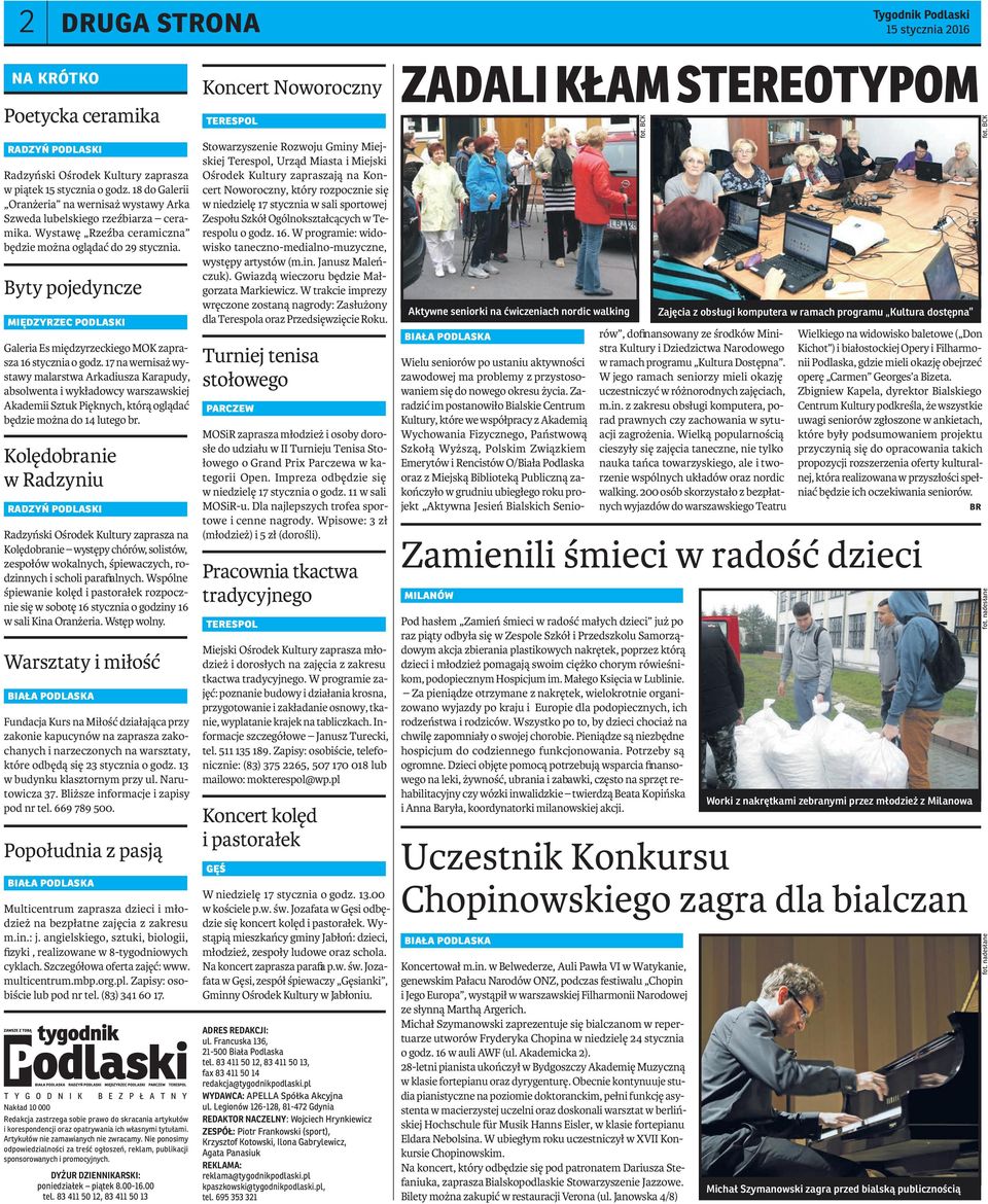 Byty pojedyncze międzyrzec podlaski Galeria Es międzyrzeckiego MOK zaprasza 16 stycznia o godz.