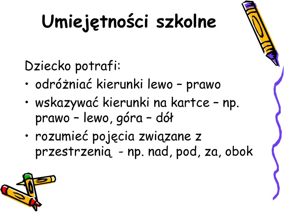 prawo lewo, góra dół rozumieć pojęcia