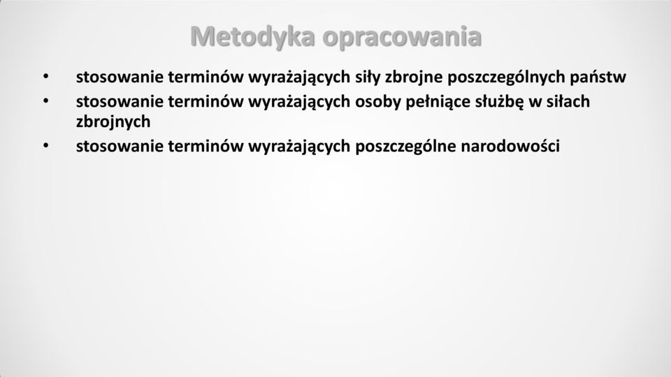 wyrażających osoby pełniące służbę w siłach zbrojnych