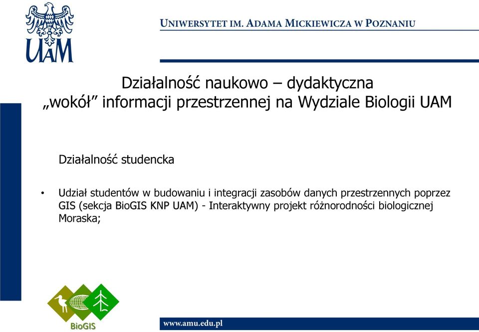 budowaniu i integracji zasobów danych przestrzennych poprzez GIS