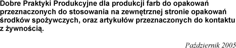 stronie opakowań środków spożywczych, oraz artykułów