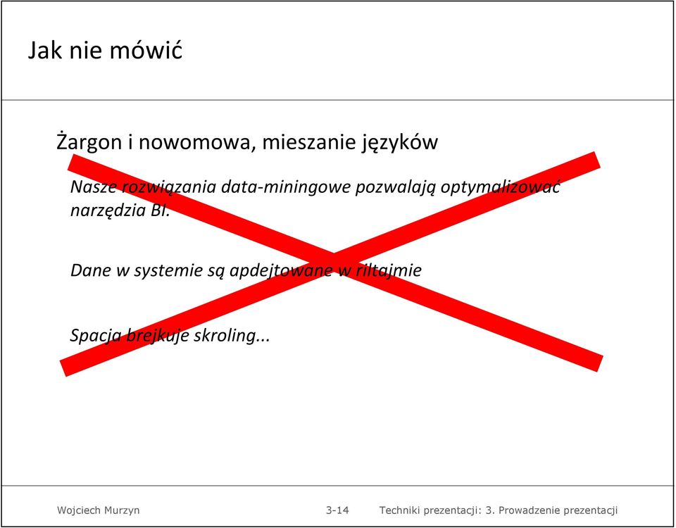 pozwalają optymalizować narzędzia BI.
