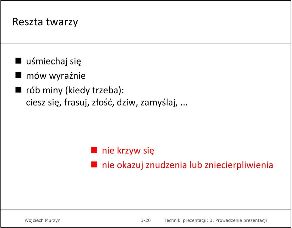 frasuj, złość, dziw, zamyślaj,.