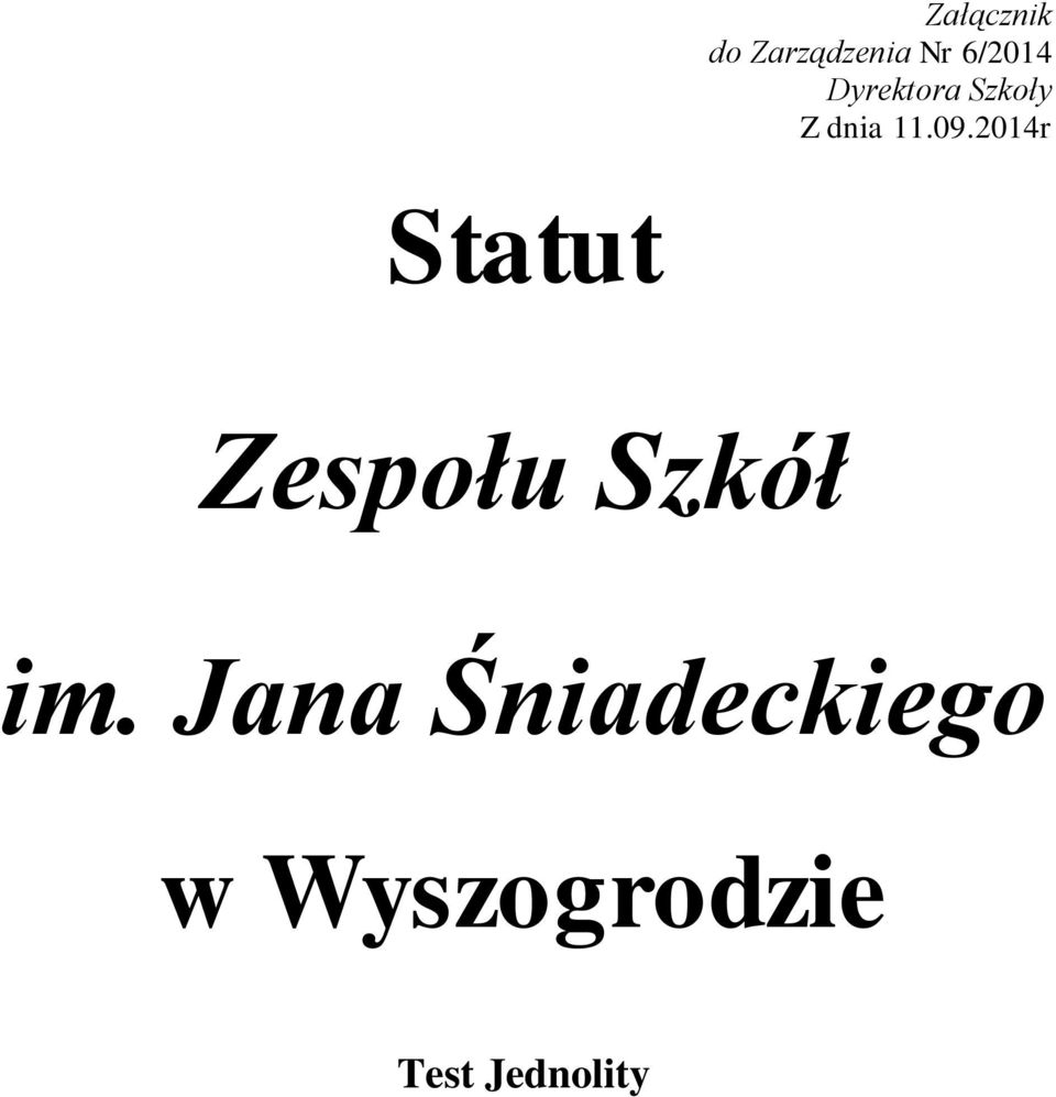 2014r Statut Zespołu Szkół im.
