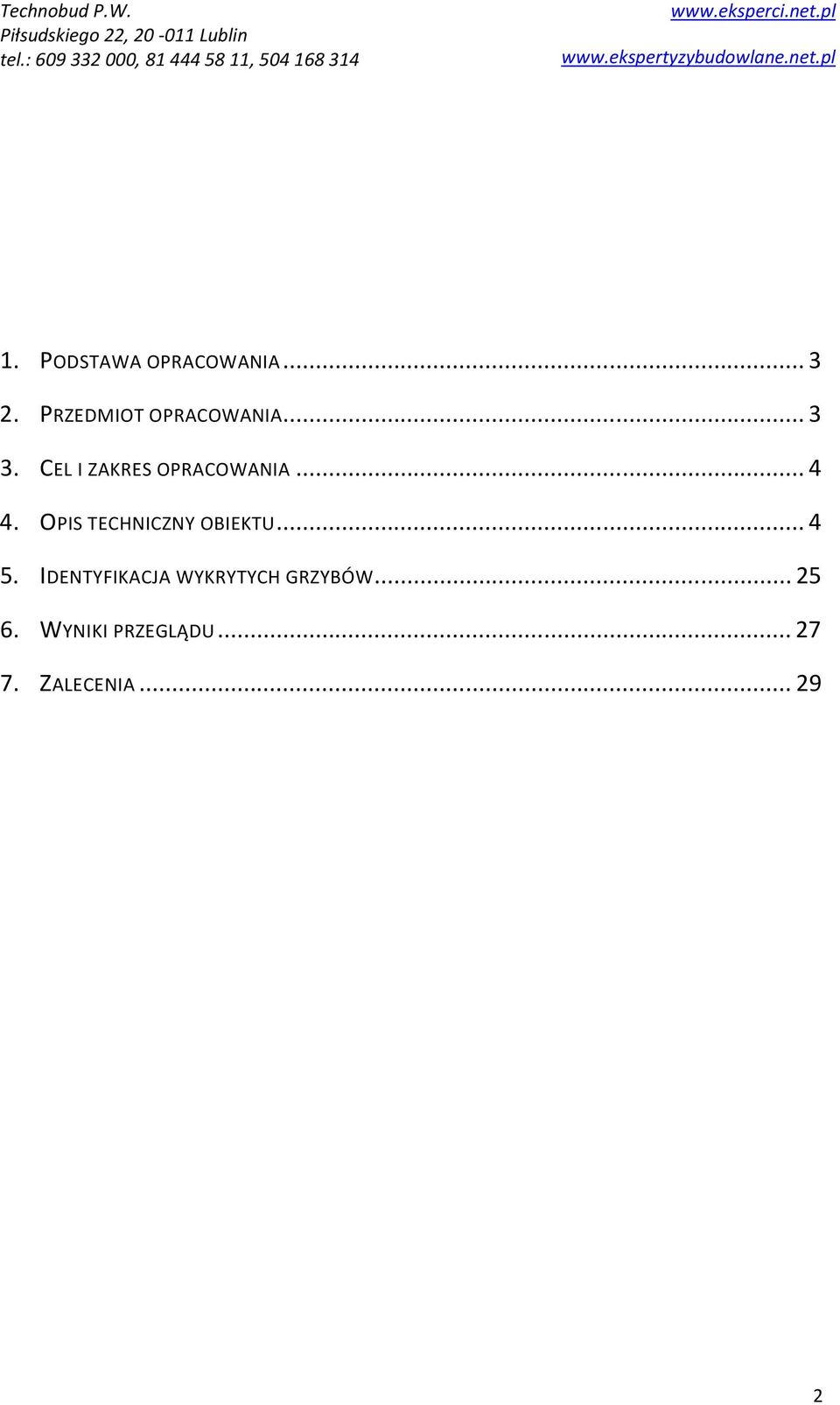 CEL I ZAKRES OPRACOWANIA... 4 4.