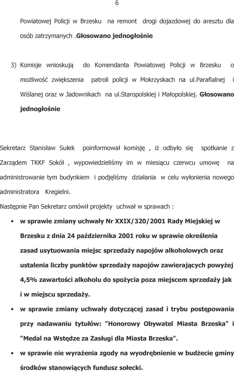 staropolskiej i Małopolskiej.