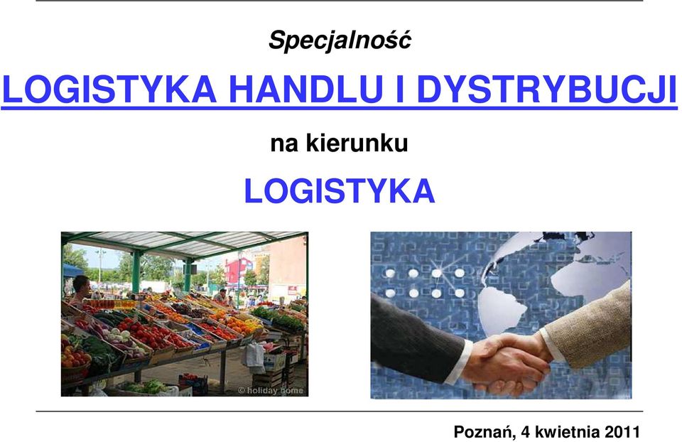 na kierunku LOGISTYKA